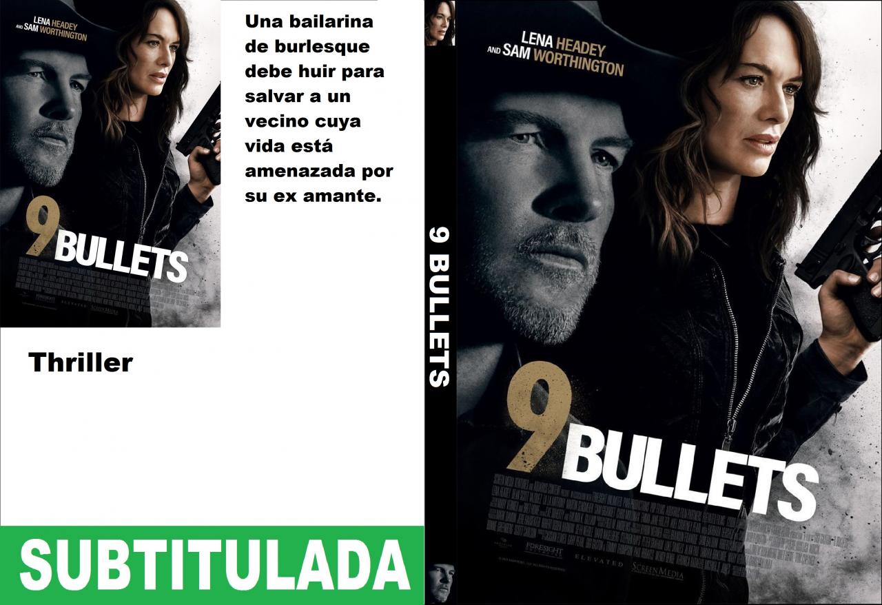 9 Bullets