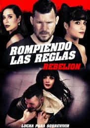 Rompiendo las reglas rebelión