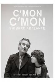 C'mon C'mon: Siempre adelante