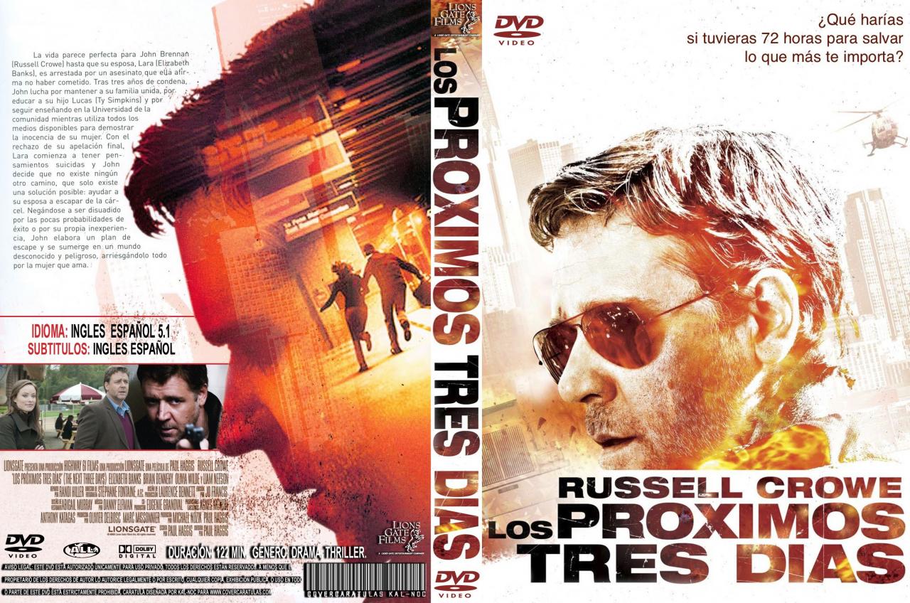 Los próximos tres días / Sólo tres días