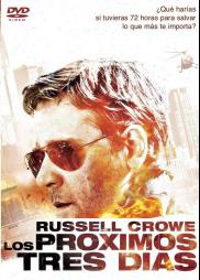 Los próximos tres días / Sólo tres días