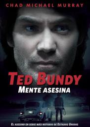 Ted Bundy. Mente asesina