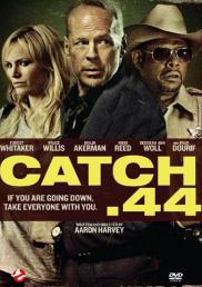 Catch 44