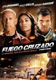 Fuego cruzado / Fuego con fuego
