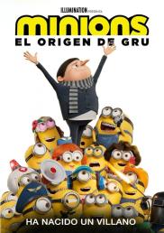 Minions: El origen de Gru / Nace un villano