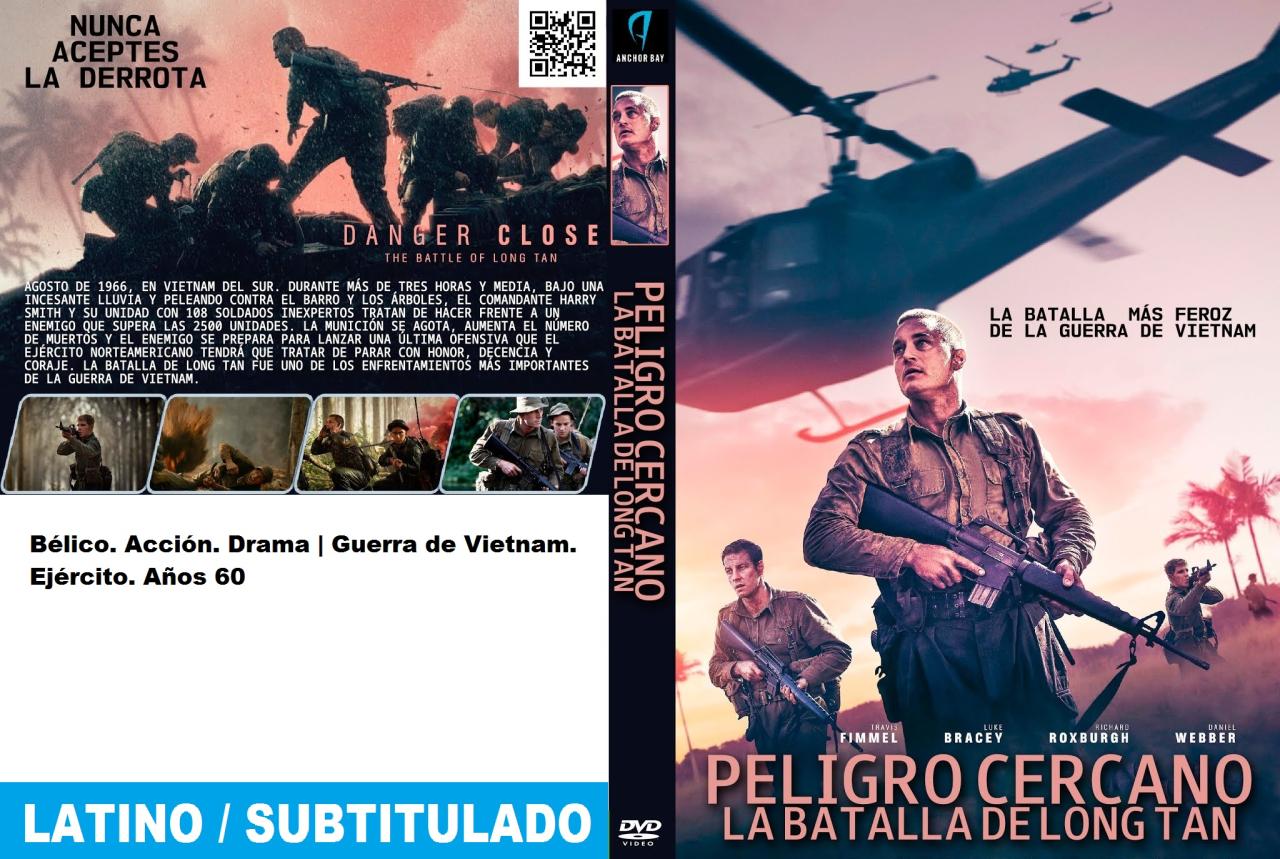 Peligro cercano: La batalla de Long Tan