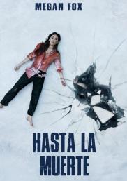 Till Death. Hasta la muerte