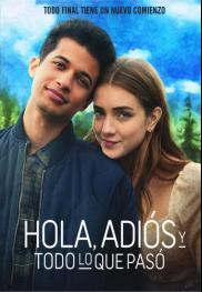 Hola, adiós y todo lo que pasó