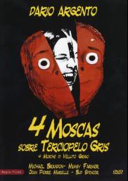 Cuatro moscas de terciopelo gris