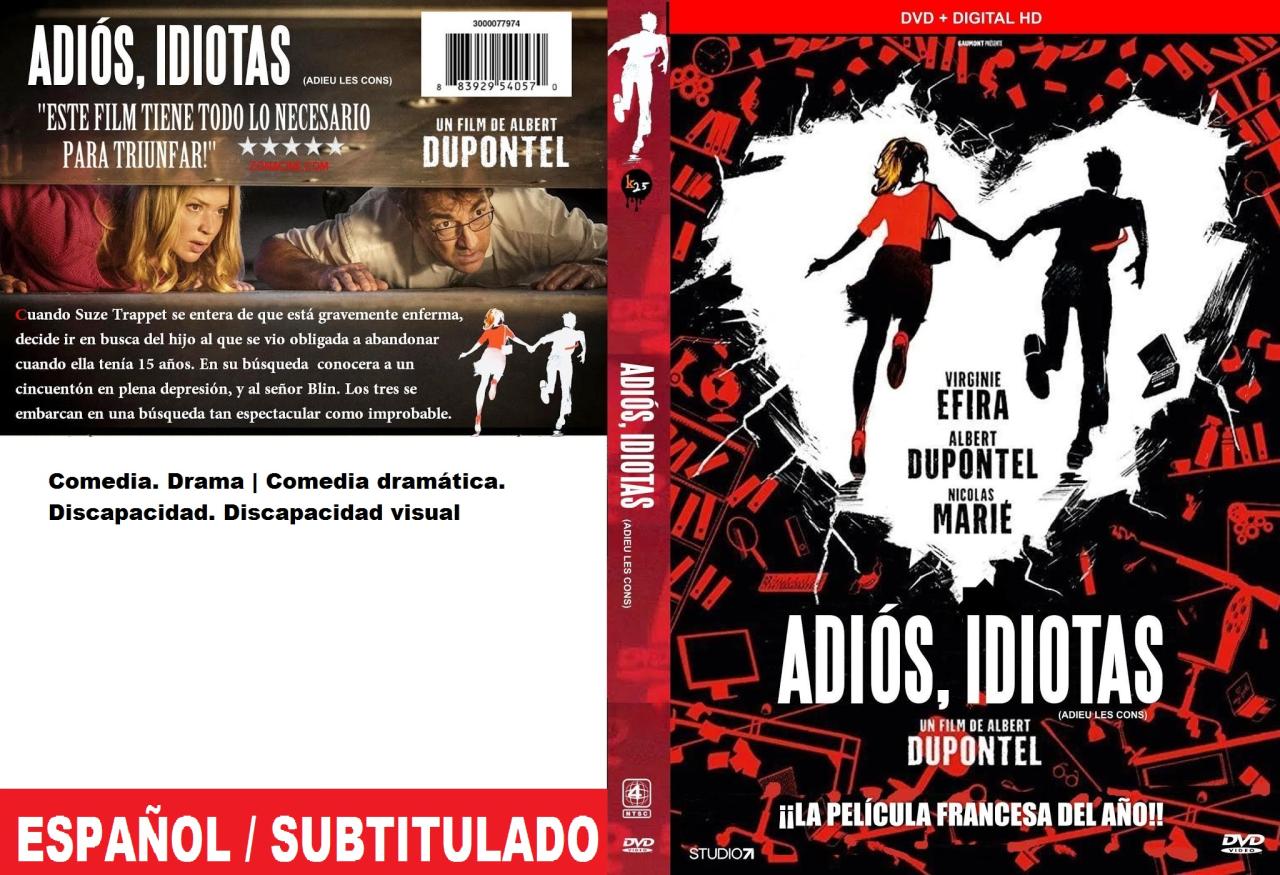 Adieu les cons - Adiós, idiotas