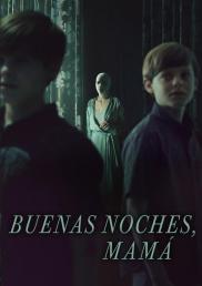 Buenas noches, mamá