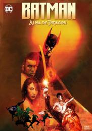 Batman: Alma del dragón