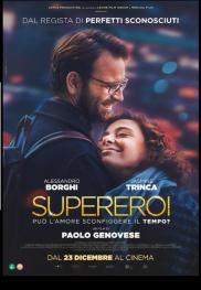 Supereroi Un amor atemporal