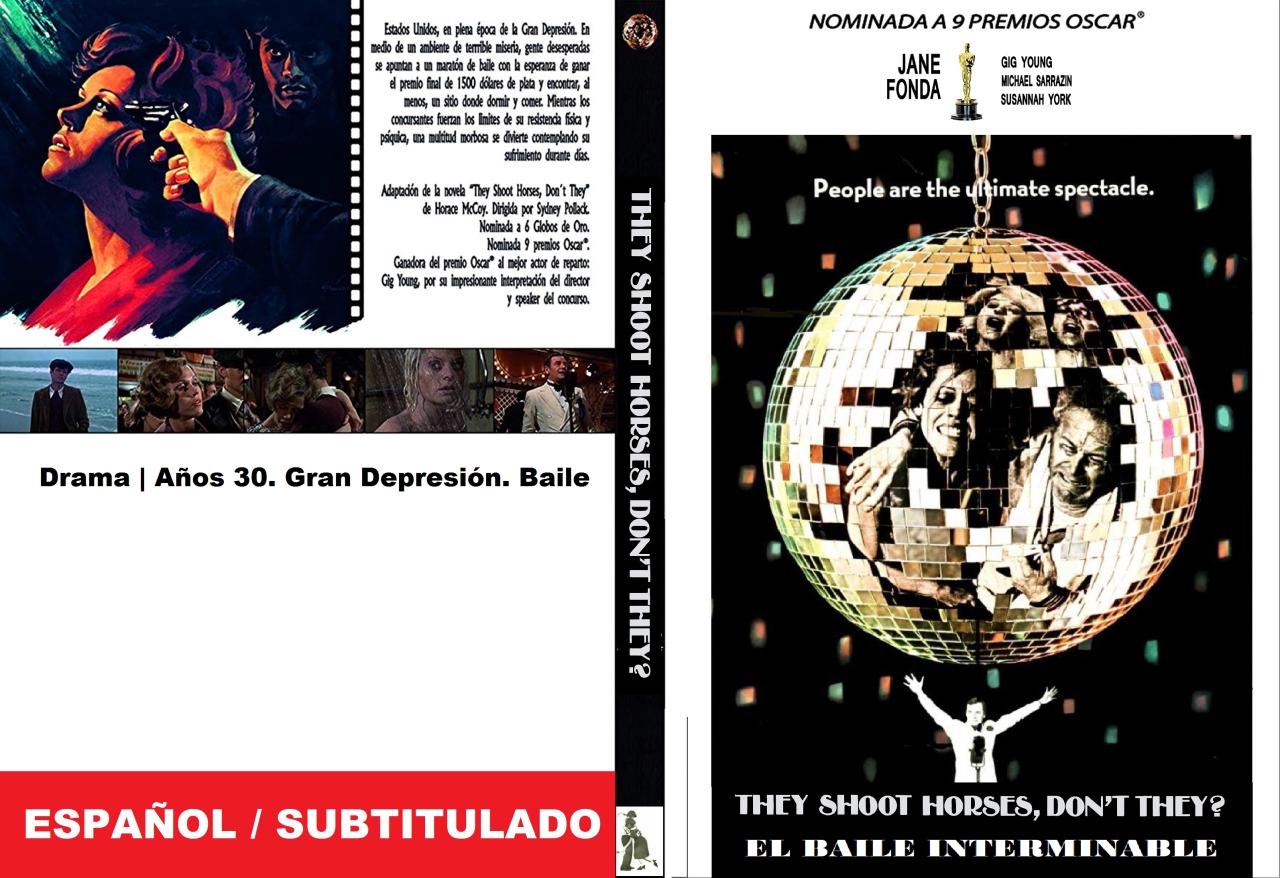 They Shoot Horses, Don't They - El baile interminable