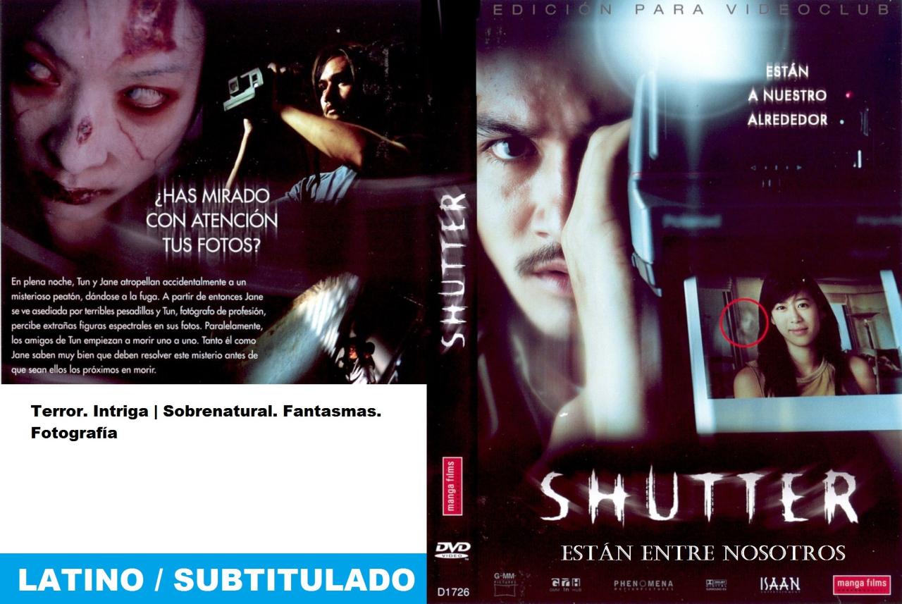 Shutter - Están entre nosotros