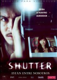 Shutter - Están entre nosotros