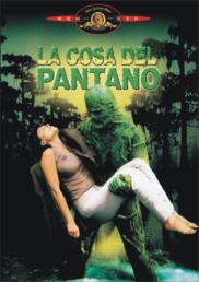 Swamp Thing - La cosa del pantano (1982)