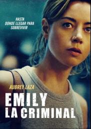Emily la criminal