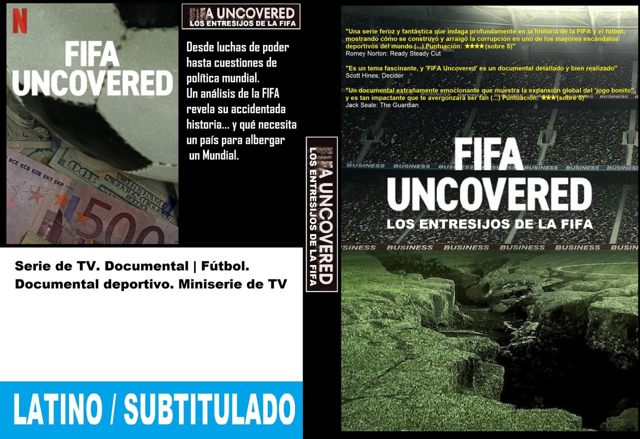 FIFA Uncovered: Los entresijos de la FIFA