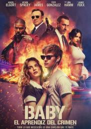 Baby Driver - Baby: El aprendiz del crimen