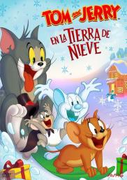 Tom & Jerry: En la tierra de nieve