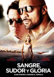 Pain & Gain - Sangre, sudor y gloria