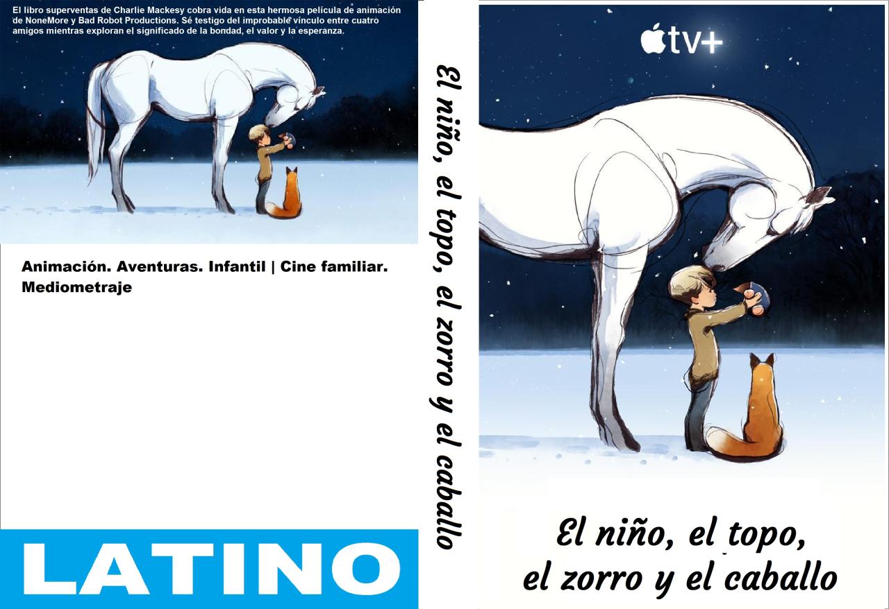 El niño, el topo, el zorro y el caballo