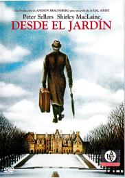 Being There - Desde el jardín