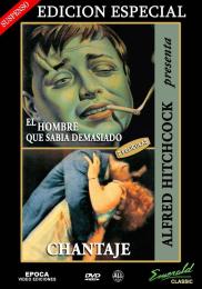 Chantaje (1929) + El hombre que sabía demasiado (1934)