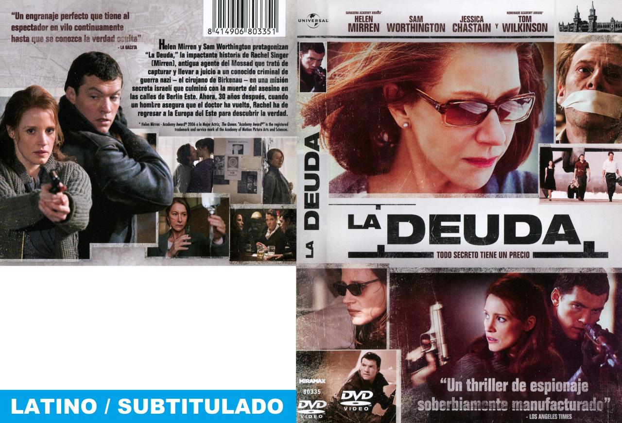 La deuda / Al filo de la mentira