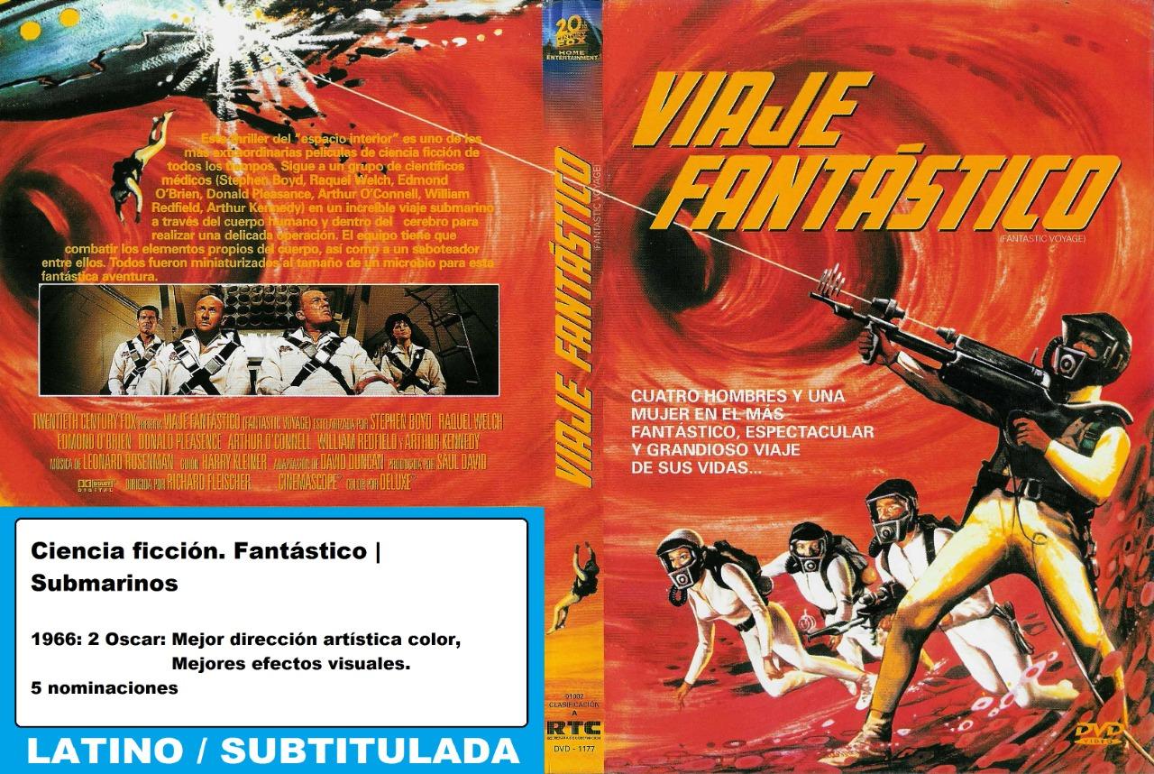 Viaje fantástico / Viaje alucinante