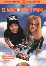 Wayne's World - El mundo según Wayne
