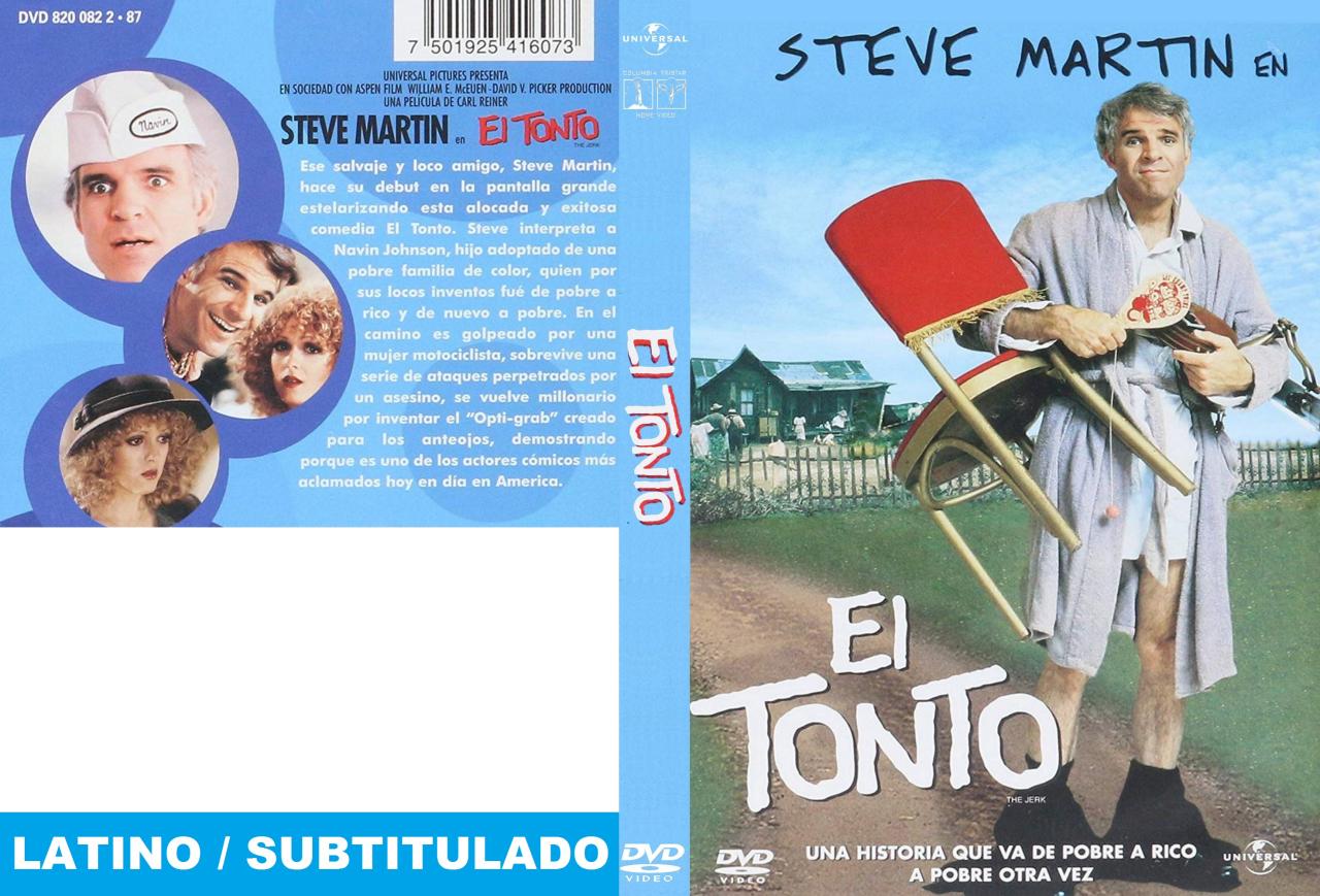 El patán - El tonto - Un loco anda suelto