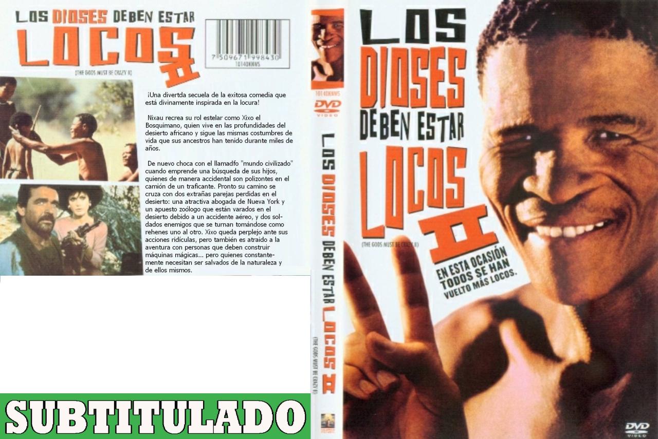 Los dioses deben estar locos II