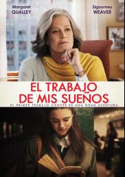 El trabajo de mis sueños