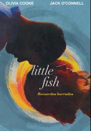 Little Fish - Recuerdos borrados