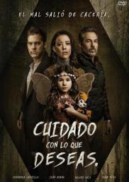 Cuidado con lo que deseas