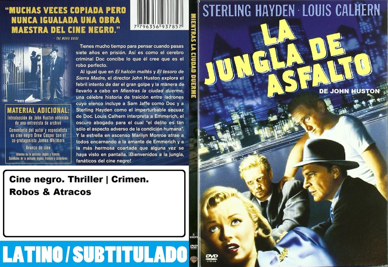 La jungla de asfalto / Mientras la ciudad duerme