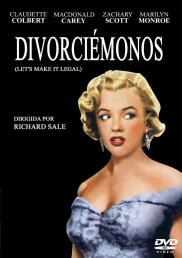 Let's Make It Legal - Divorciémonos