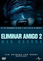 Eliminar amigo 2: Web Oscura