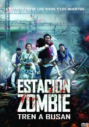 Estación Zombie / Tren a Busan / Invasión zombie
