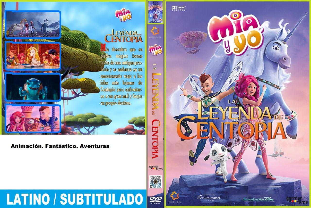 Mia y yo La leyenda de Centopia