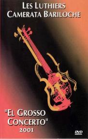 El grosso concerto [2001]