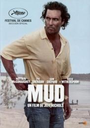 Mud - El niño y el fugitivo