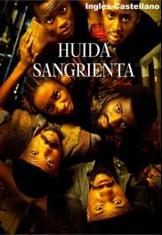 Huida sangrienta