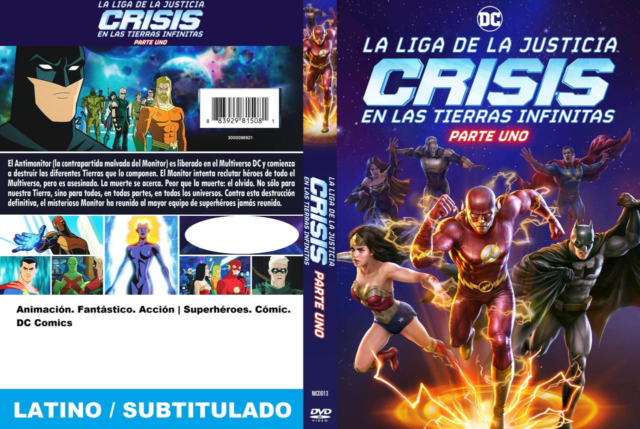 La Liga de la Justicia: Crisis en las Tierras Infinitas - Parte uno