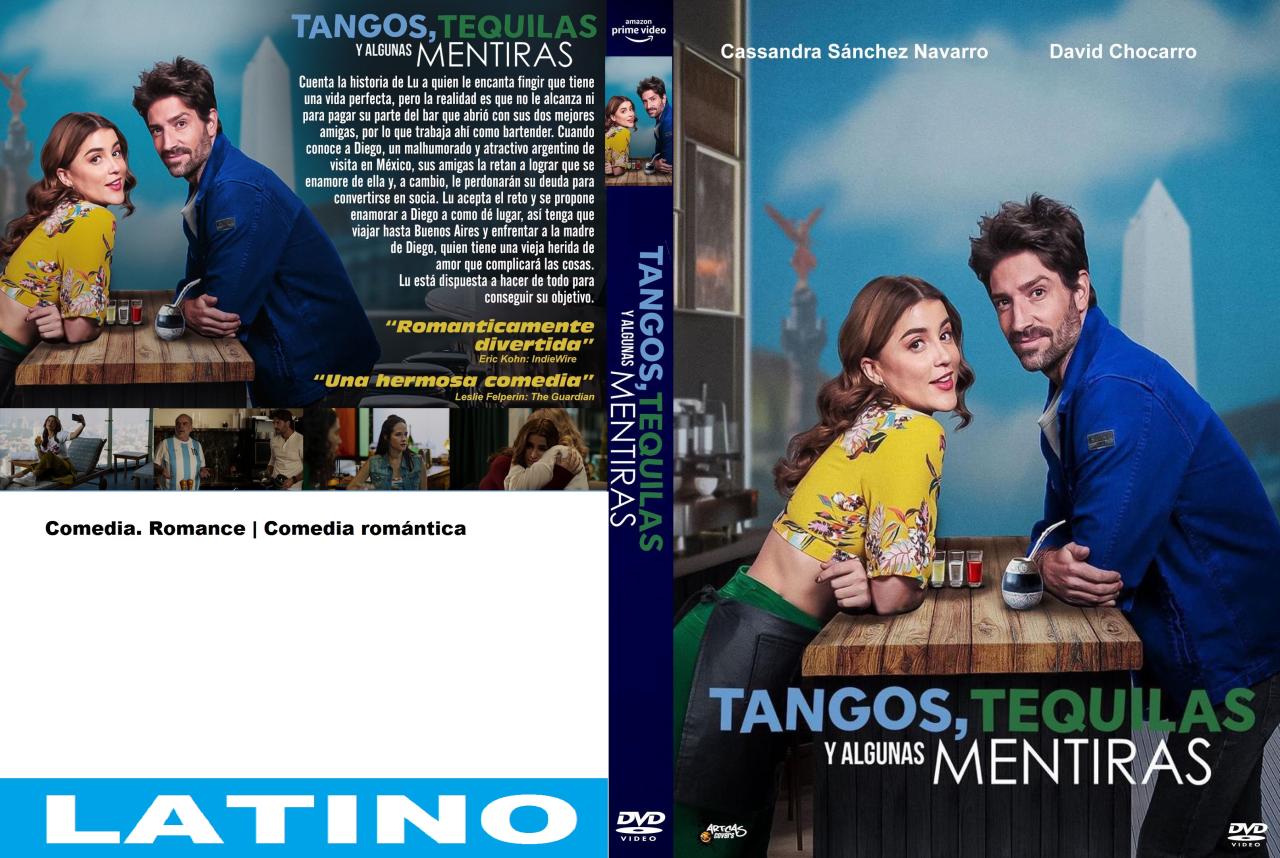 Tangos, tequilas, y algunas mentiras