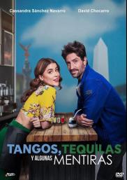 Tangos, tequilas, y algunas mentiras