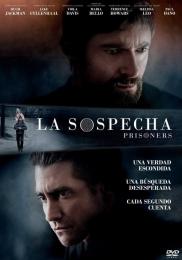 Prisioneros / La sospecha