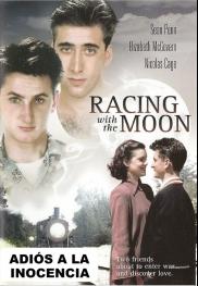Racing With the Moon - Adiós a la inocencia
